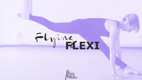 Flying Flexi @ Flying Pilates