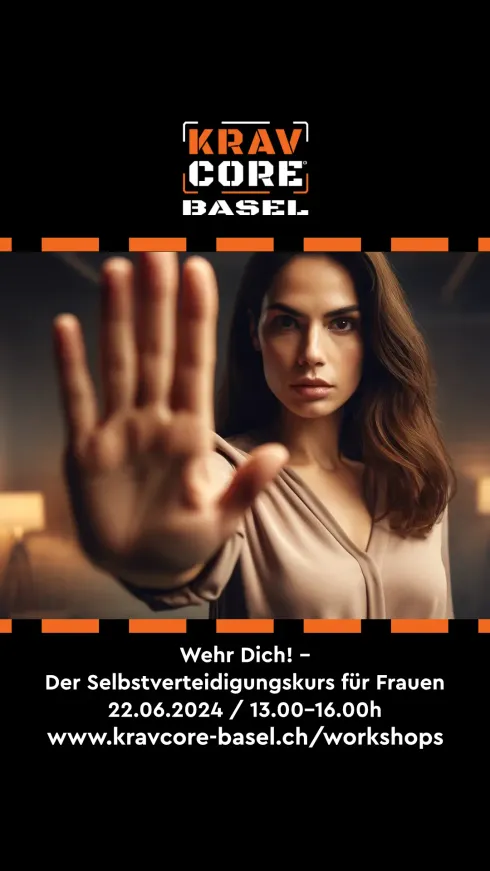 Wehr Dich! - Der Selbstverteidigungskurs für Frauen  @ KRAV CORE Basel