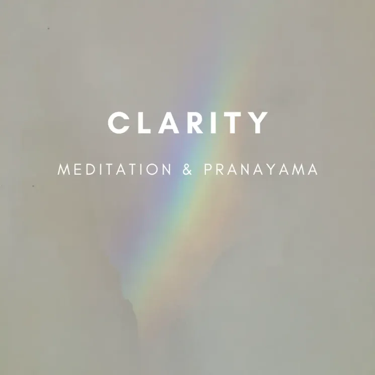 Clarity - Meditation & Pranayama @ Smuun Yoga