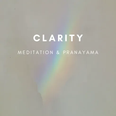 Clarity - Meditation & Pranayama @ Smuun Yoga