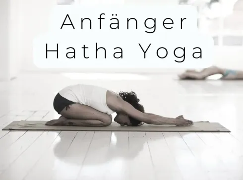 Hatha Yoga Kurs für Anfänger und Wiedereinsteiger / Mittwoch 18-19.30 Uhr / 22.3.-31.5.23 (10 Einheiten) @ Atlantis Kultur Yoga Studio