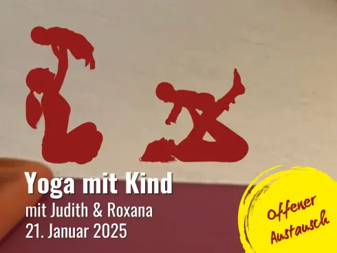 »Yoga mit Kind (bis 3 Jahre)« Offener Austausch mit Judith & Roxana | 21. Januar 2025 @ Bewegung & Lebenskunst