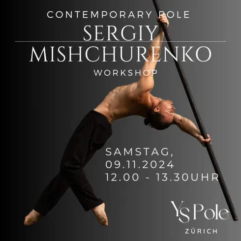 Contemporary Pole Workshop mit Sergiy Mishchurenko @ YS POLE Fitness GmbH