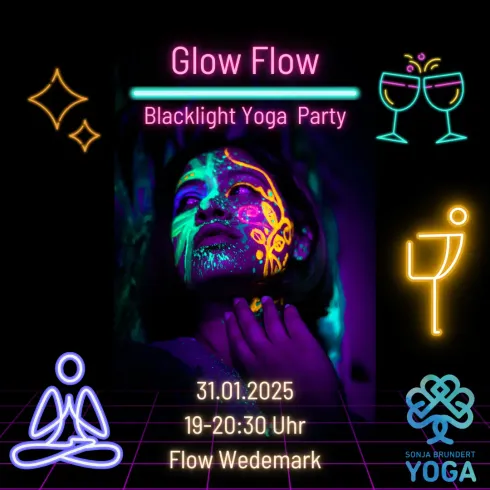 Glow Flow - Yoga Party @ Sonja Brundert Yoga