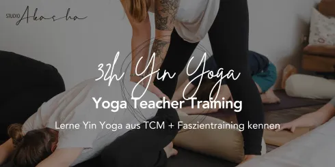 32h Yin Yoga Ausbildung @ Studio AKASHA