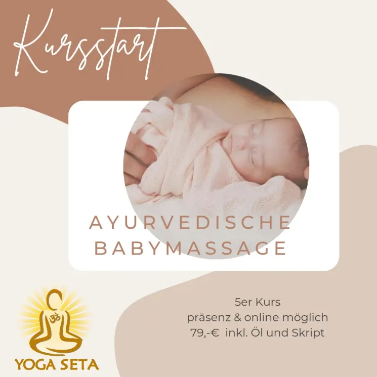 ayurvedische Babymassage vor Ort & Online möglich @ YogaSeta