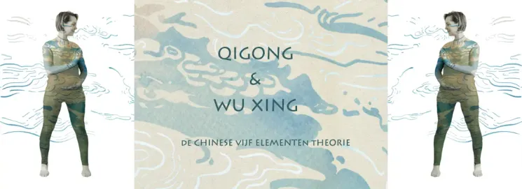 QIGONG & WU XING De Chinese Vijf Elementen Theorie **Locatie: YogaZentrum Nada & Online via Zoom** @ YogaZentrum Nada
