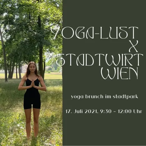 Yoga Brunch // YOGA-LUST x STADTWIRT WIEN @ YOGA-LUST