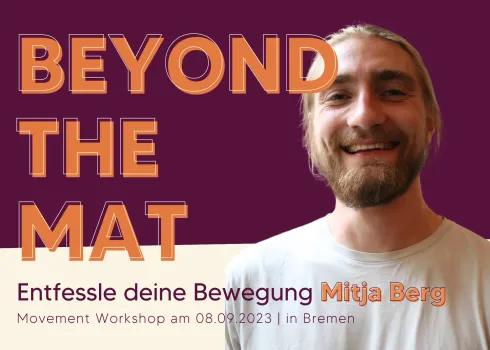 *"Beyond the Mat: Entfessle deine Bewegung" * @ yogalieben