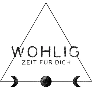 wohlig - Zeit für Dich