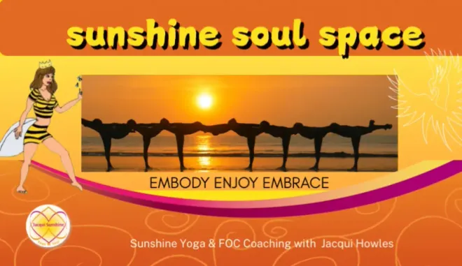 Jacqui Sunshine - Yoga and soul immersion coaching