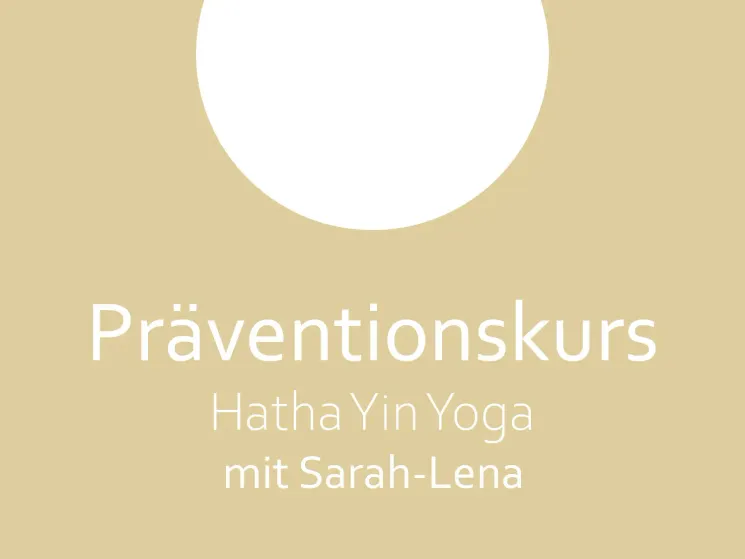 Präventionskurs | Hatha Yin Yoga @ Kalajun ~ Yoga & More