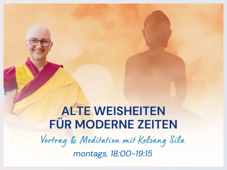 Online | Alte Weisheiten für moderne Zeiten - mit Kelsang Sila @ Kadampa Meditationszentrum Österreich