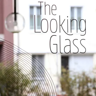 The Looking Glass Basel