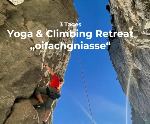 Yoga & Climbing Retreat „oifachgniasse“ - 3 Tage @ Machbar Training & Machbar CrossFit