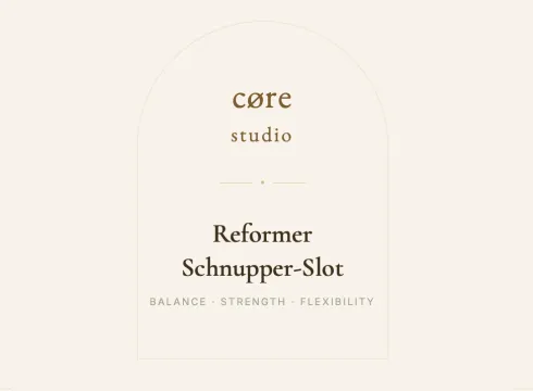 Reformer Schnupper-Slot (Eröffnung) @ cøre studio