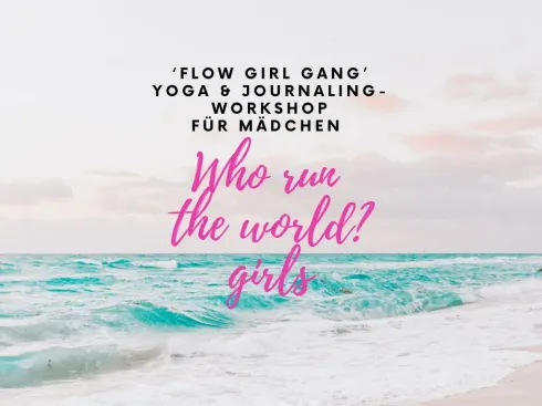 Flow Girl Gang – Schnupperworkshop für Mädchen (10–16 Jahre) @ Surf and Yoga Kitchen
