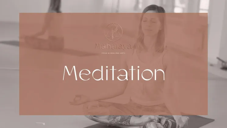 Meditation - Online Livestream @ Mahalaya - Yoga & Healing Arts