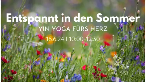 Entspannt in den Sommer mit Yin Yoga @ Yogaschule Susann Vogel