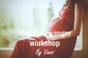 Mindful Zwanger workshop (MZ) @ Studio Vansi