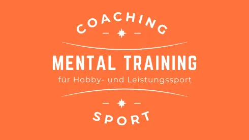 Coaching Sport - Mental Coaching für Sportlerinnen und Sportler
