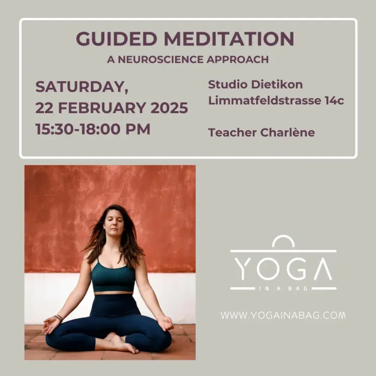 Guided Meditation - A Neuroscience Approach @ Yoga in a Bag Dietikon