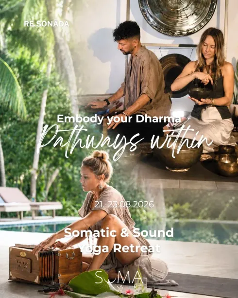 EMBODY YOUR DHARMA - Pathways within - a Yoga, Somatics & Sound Immersion @ Soma Yogastudio