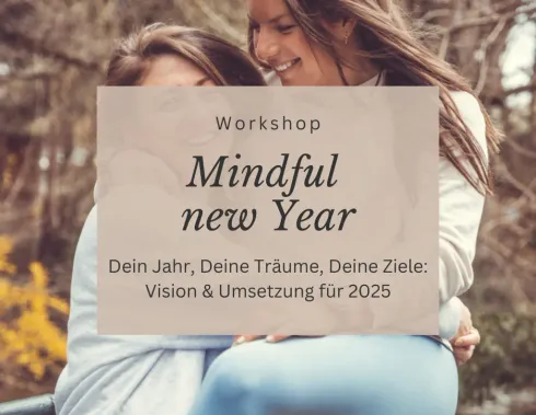 Kickstart ins Jahr 2025: “Mindful New Year” – Dein Jahr, Deine Träume, Deine Ziele! @ CrossFit Dachau