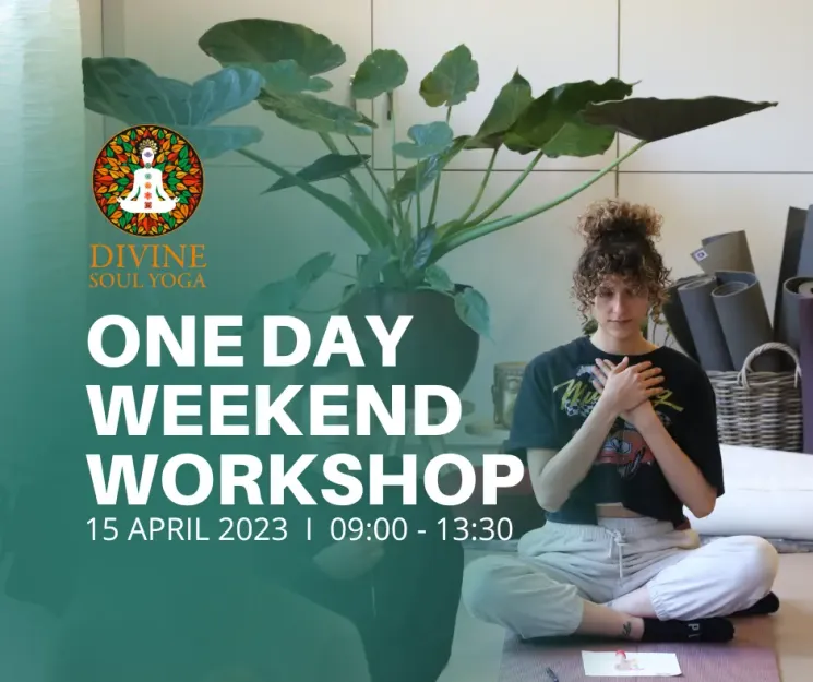 April One Day Workshop: Yoga, Healing & Meditation @ Divine Soul Yoga