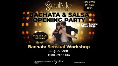 SoulMo Nights | Eröffnungsparty Bachata & Salsa @ SoulMo Dance Studio