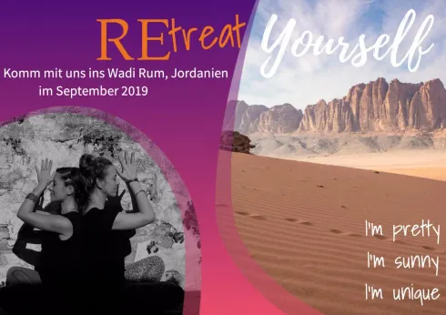 ReTreat Yourself - in der Wüste von Wadi Rum @ I'M POSSIBLE