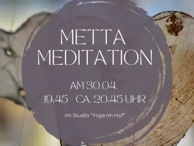 Die Metta Meditation @ Yoga im Hof