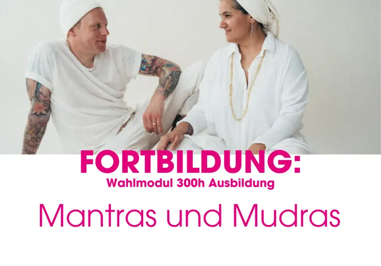 Fortbildung: Mantras & Mudras 23./24.11.24 (Whl_113) @ Patrick Broome Yoga Akademie