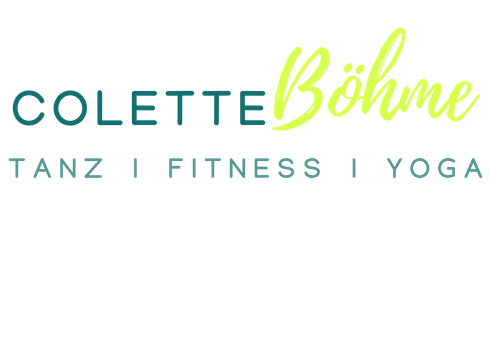 Colette Böhme Tanz | Fitness | Yoga