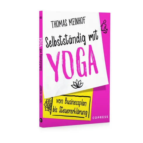 Selbständig mit Yoga – Business Coaching kompakt mit Yogadude Thomas Meinhof @ YOGA at Lobe Block