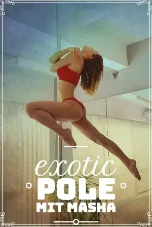 Exotic Pole Dance  @ Schönheitstanz Studio