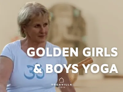Golden Girls & Boys (Senior-) Kurs - 8EH @ Yoga Villa Steyr