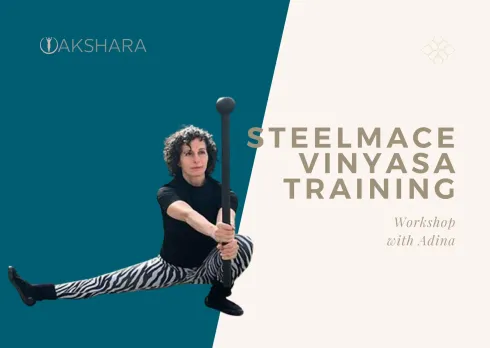 Steel Mace / Vinyasa mit Morgenstern Workshop @ Akshara Akademie
