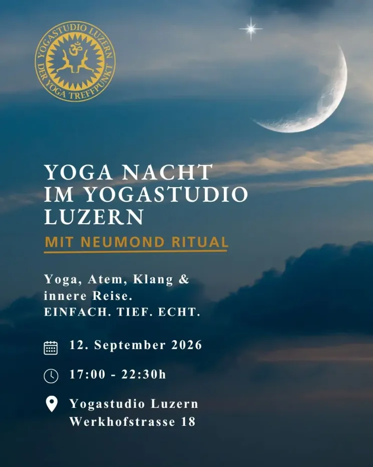 Yoga-Nacht: Gemeinsamer Abschluss & Neumond-Ritual (mit Rosa) @ Yogastudio Luzern