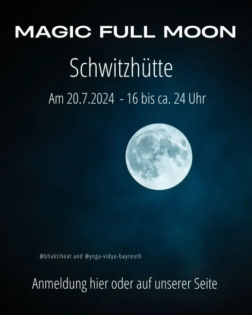 Magic Full Moon - Schwitzhütte @ Yoga Vidya Bayreuth