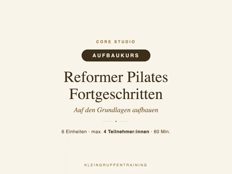 Reformer Aufbaukurs Fortgeschritten @ cøre studio