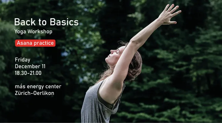 Back to Basics - ASANA PRACTICE @ Bubble Yoga // Zürich