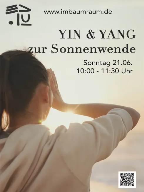 Yin & Yang - zur Sonnenwende @ im Baumraum