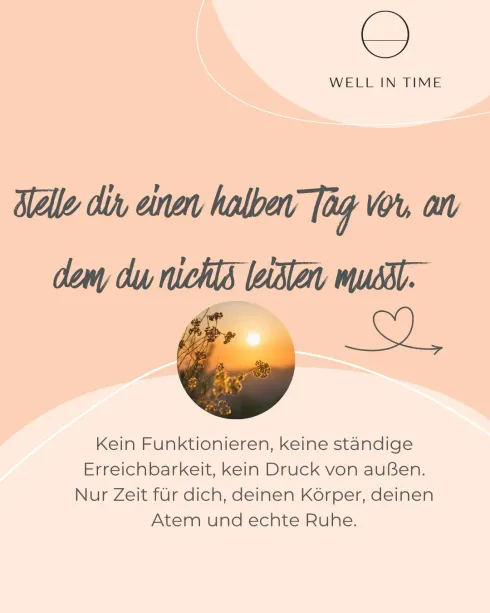 Half-Day Retreat - Ein Tag in Achtsamkeit @ Well in Time- Strehlow Therapiezentrum