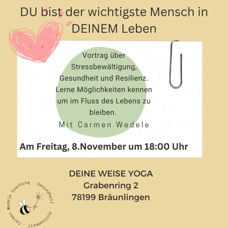 Du bist der wichtigste Mensch in DEINEM Leben @ DEINE WEISE YOGA