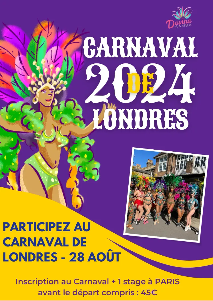 Carnaval de LONDRES 2024 @ Ecole Davina Samba