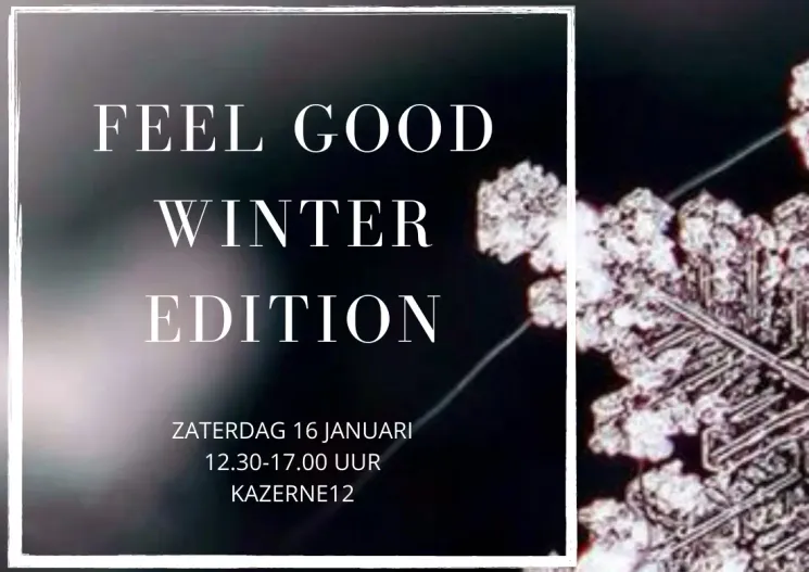 Feel Good Winter Edition @ Kazerne12