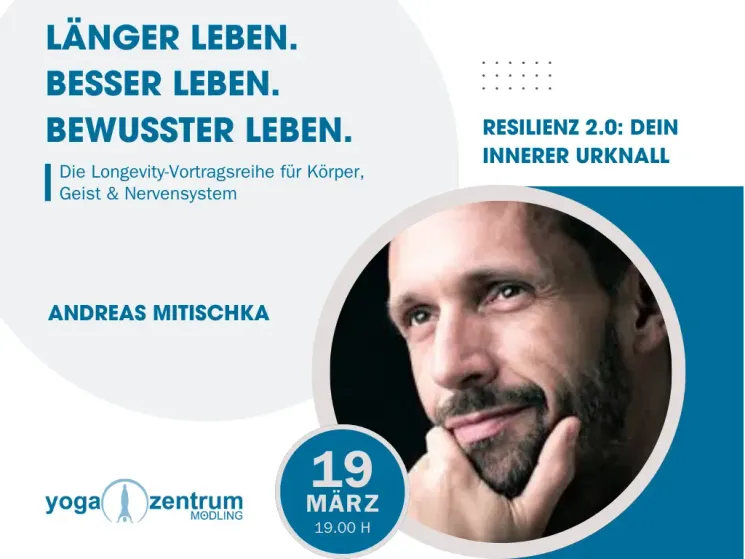 Longjevity Vortragsreihe: Resilienz - Wie unser Immunsystem Körper Geist und Seele beeinflusst @ Yogazentrum Mödling