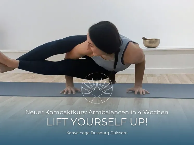 LIFT yourself UP! Armbalance Kompaktkurs mit Lea @ Kanya Yoga