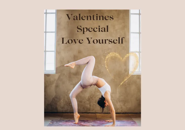 Valentines - Special  * LOVE YOURSELF * @ Lineupyoga